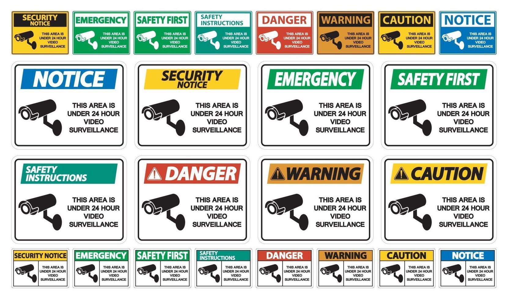 This Area is Under 24 Hour Video Surveillance Sign on white background vector