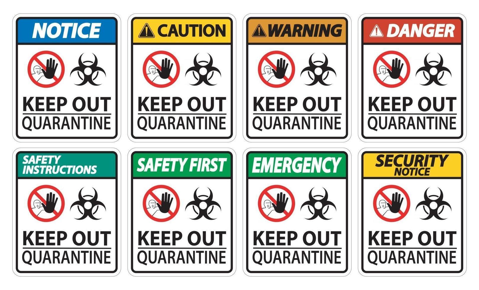 Keep Out Quarantine Sign Isolate On White Background,Vector Illustration EPS.10 vector