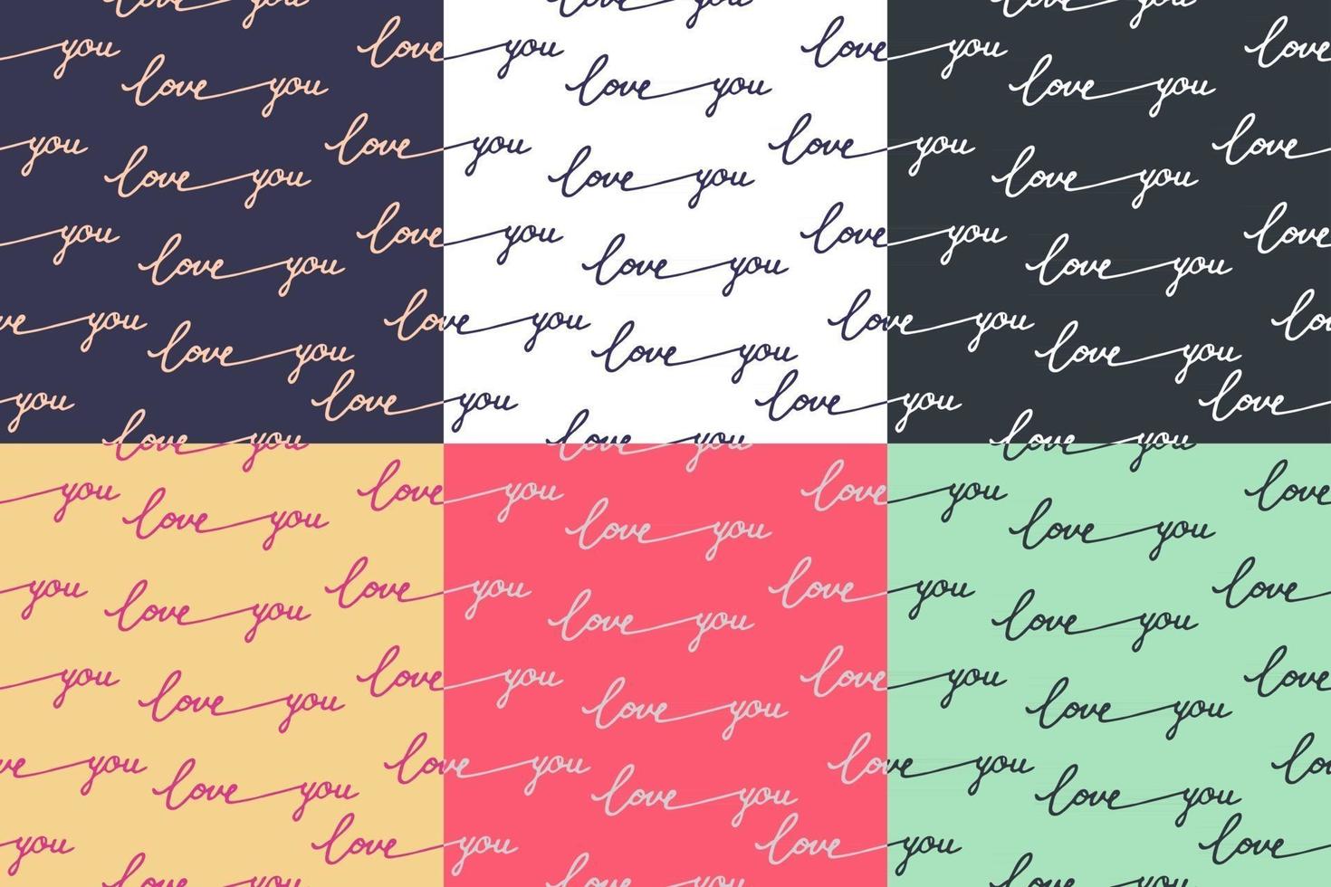 Seamless patterns with hand drawn lettering Love you for Valentines Day and Wedding desing vector