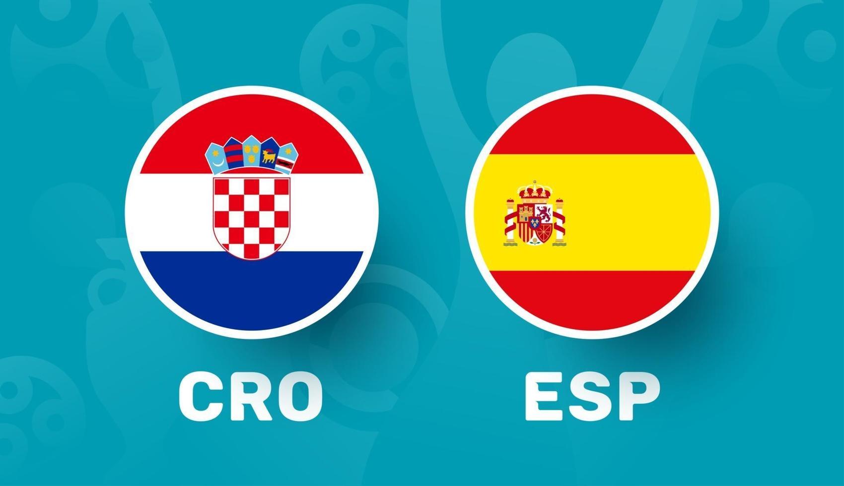 Croacia vs españa partido de octavos de final, campeonato europeo de fútbol 2020 ilustración vectorial. Campeonato de fútbol 2020 partido contra equipos intro fondo deportivo vector