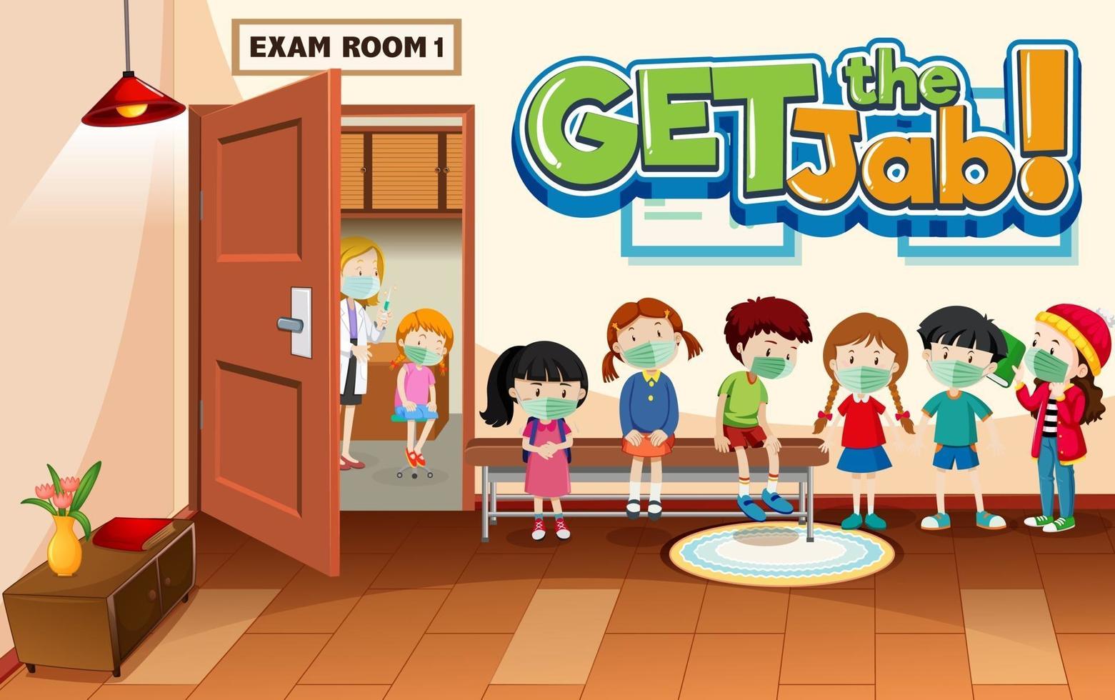 Get the Jab font banner with many kids waiting in a queue in hospital scene vector