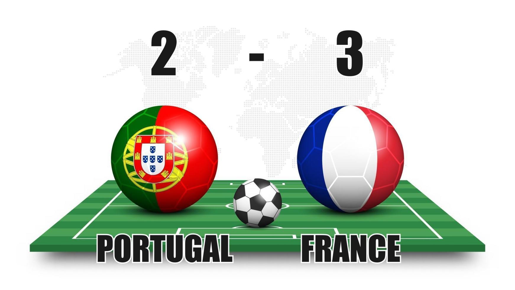 Portugal vs France . Soccer ball with national flag pattern on perspective football field . Dotted world map background . Football match result and scoreboard . Sport cup tournament . 3D vector design