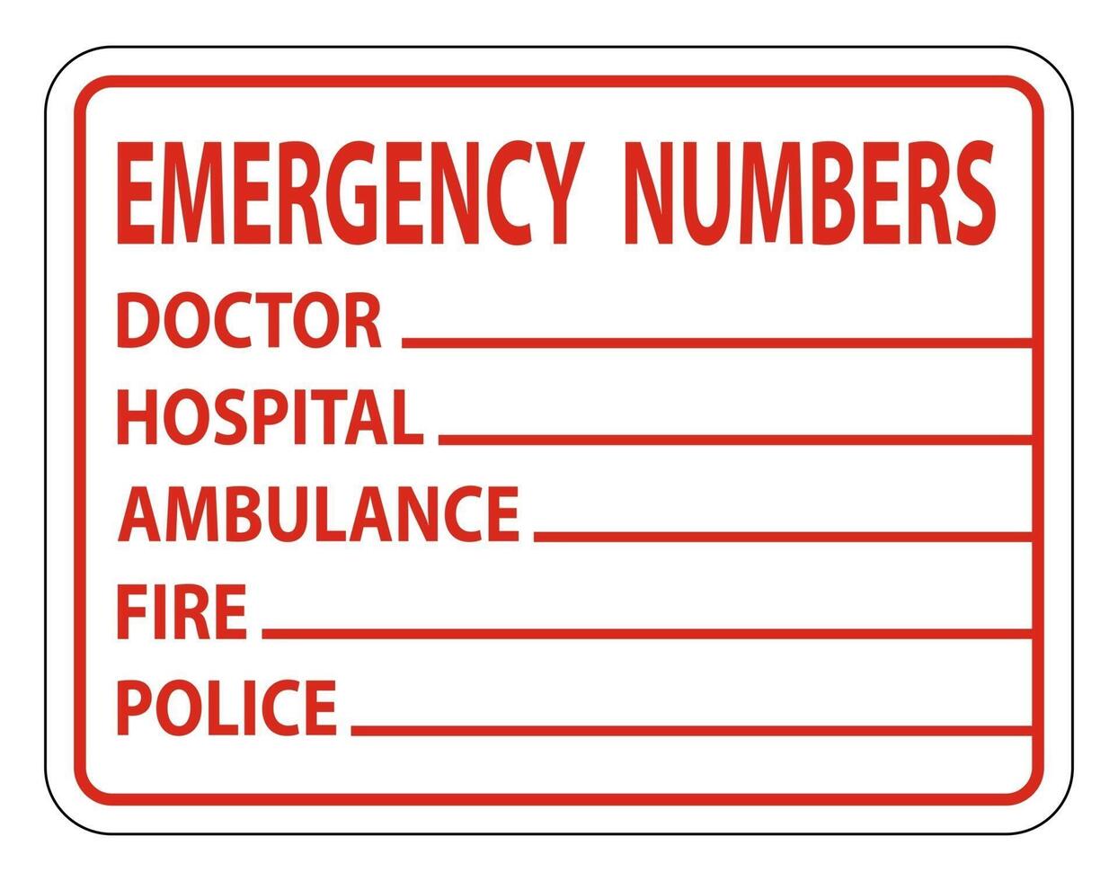 Emergency Phone Numbers Label Sign on white background vector