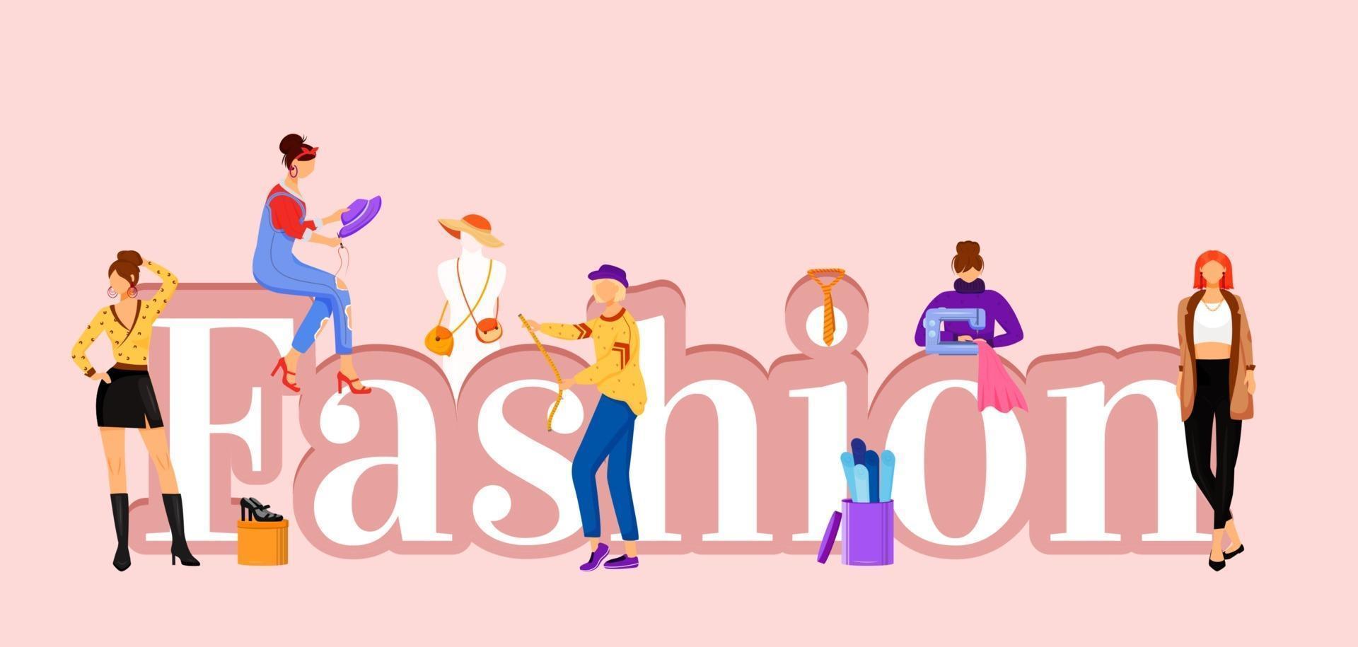 banner de vector de color plano de conceptos de palabra de moda. modelos de pasarela y asistentes de diseñadores. tipografía aislada con pequeños personajes de dibujos animados. diseño de ropa ilustración creativa aislada en rosa