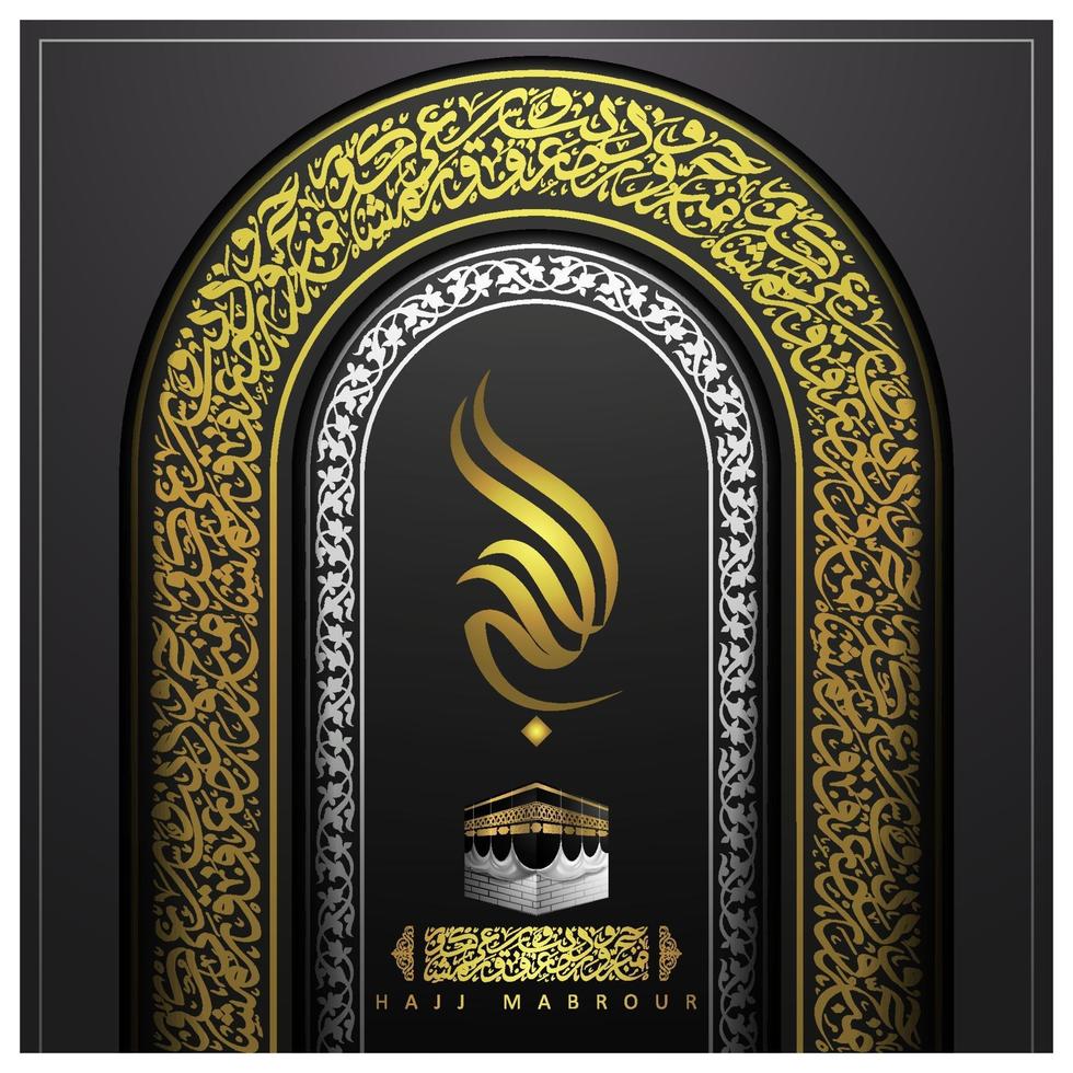 Tarjeta de felicitación hajj mabrour diseño de vector de patrón floral islámico con caligrafía árabe, kaaba y media luna