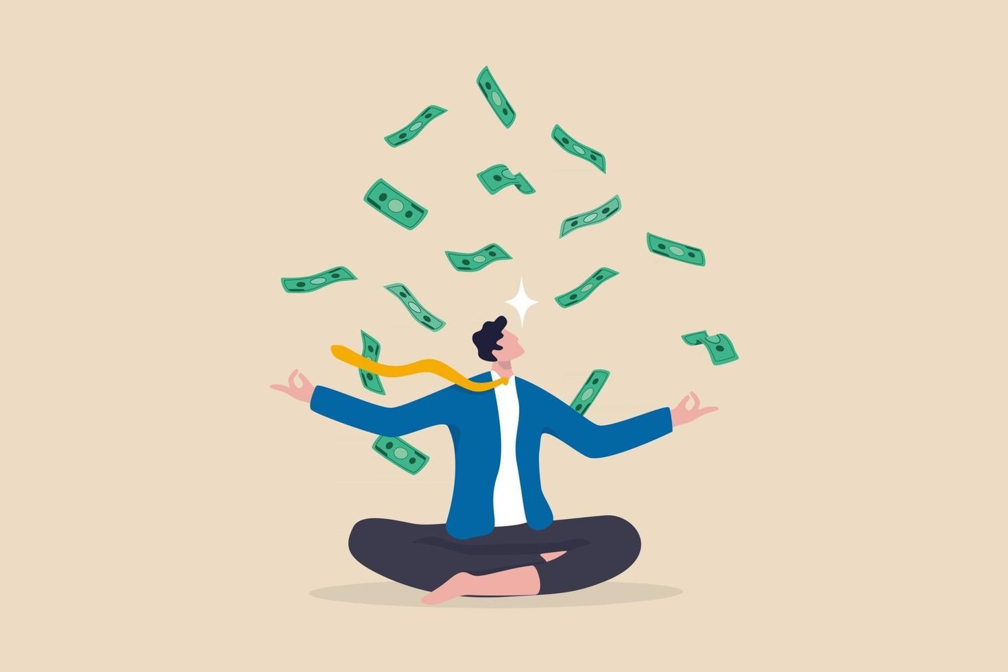 dinero o mentalidad financiera, hacerse rico o ambición de ingresos de crecimiento, inversión exitosa y ahorros o actitud para hacer crecer el concepto de negocio, hombre de negocios tranquilo meditando con ingresos de billetes de dinero que caen vector