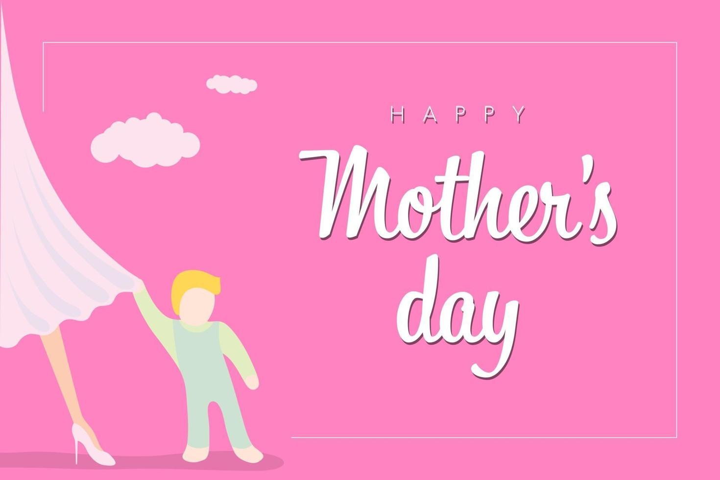 Happy Mother day greeting flyer, banner or poster. Little baby clings to mom dress. Pink design with congratulation text. Vector illustration with beautiful woman and child