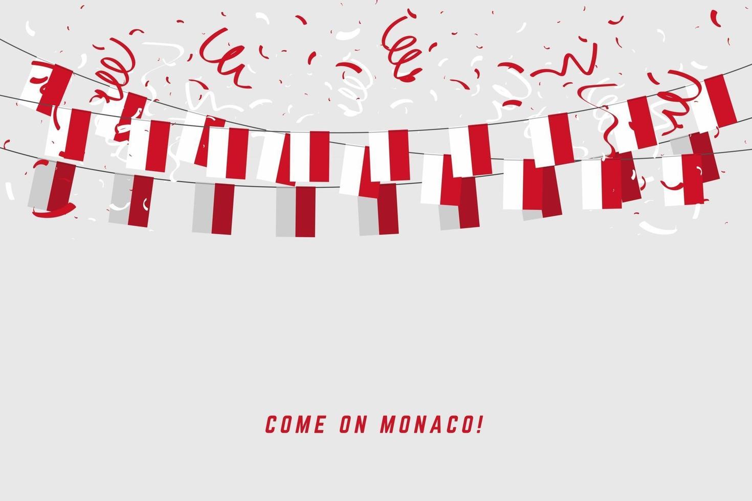 Monaco garland flag with confetti on white background, Hang bunting for Monaco celebration template banner. vector