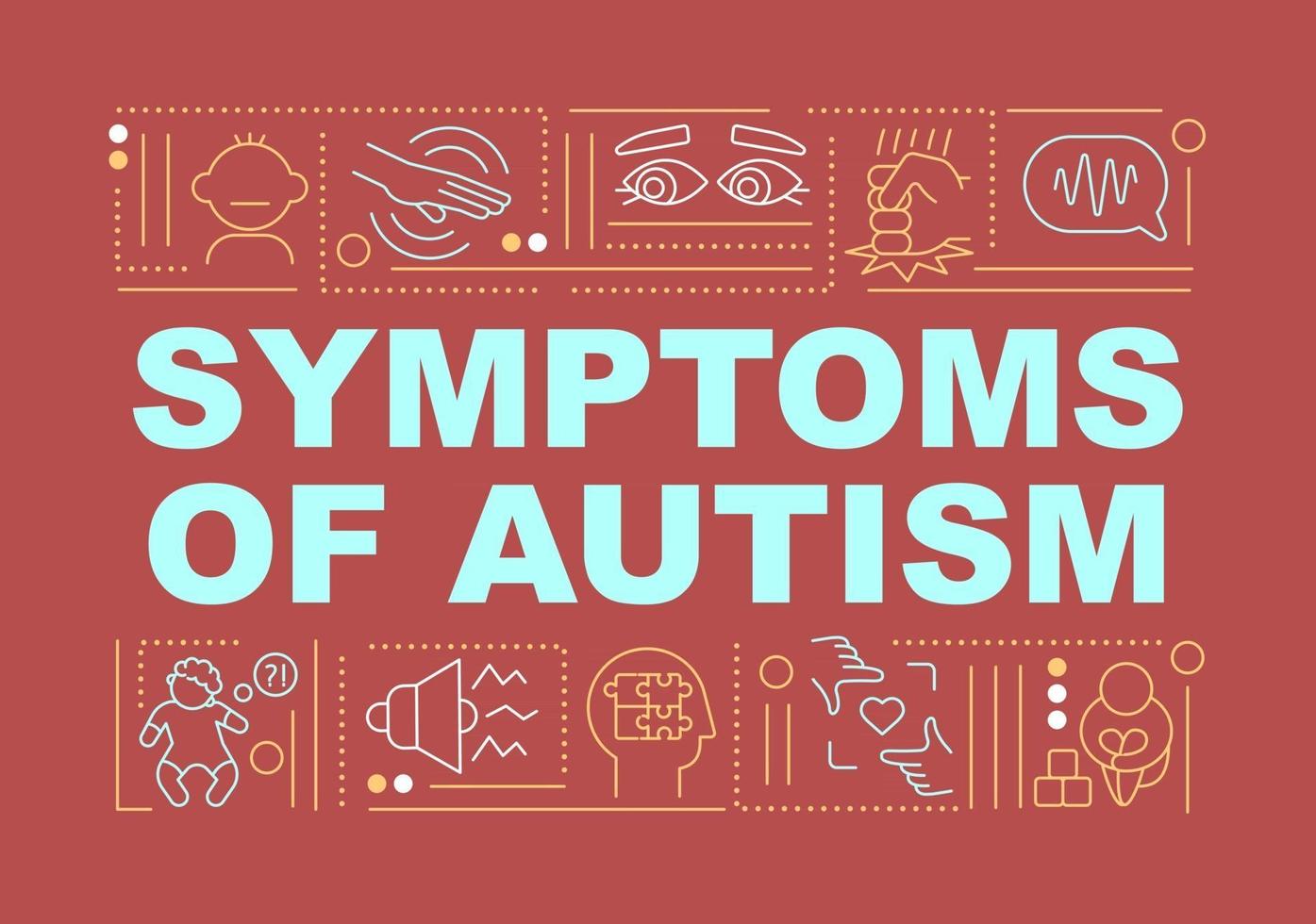 Síntomas del banner de conceptos de palabra de autismo. servicios médicos. infografías con iconos lineales sobre fondo rojo. tipografía creativa aislada. ilustración de color de contorno vectorial con texto vector