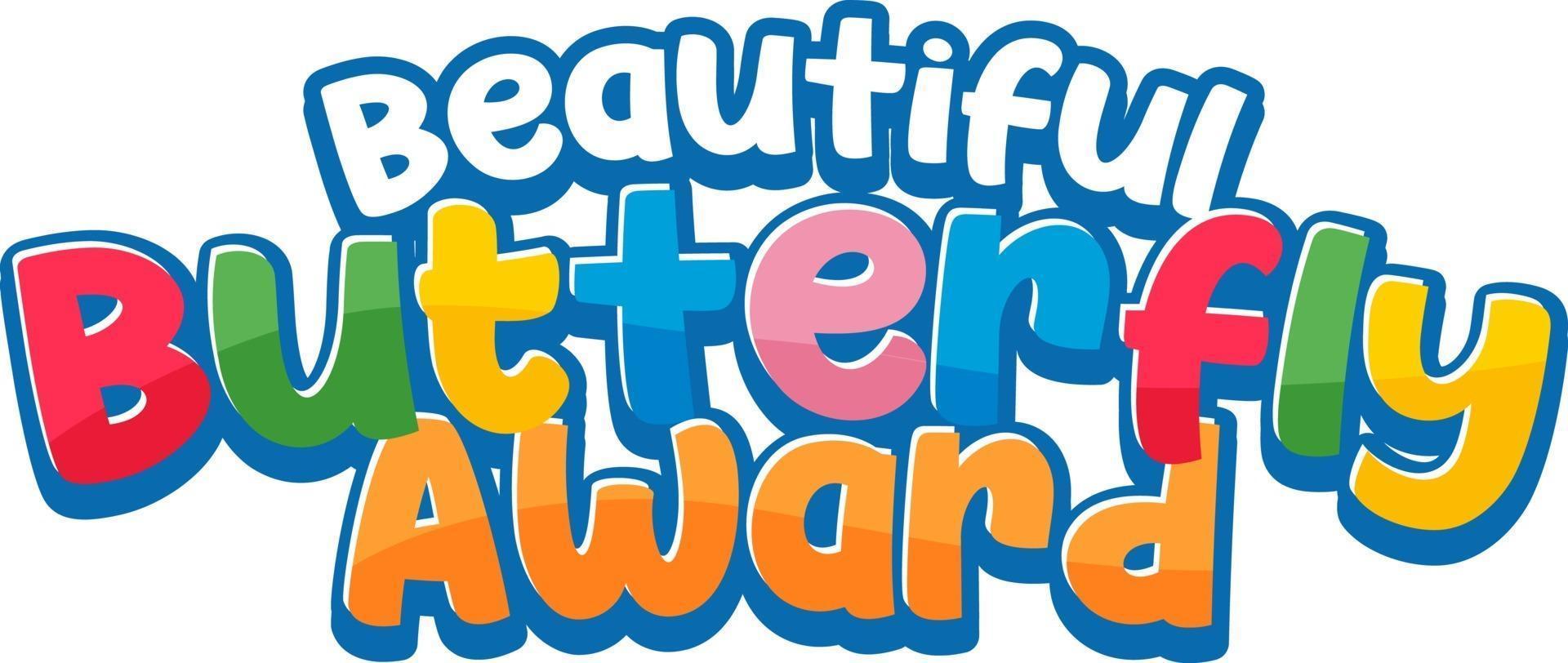 Font sticker design with Beautiful Butterfly Award word vector