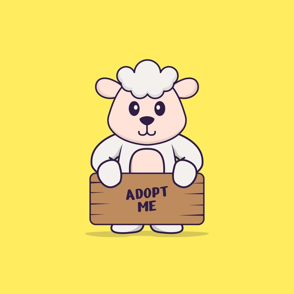 Cute sheep holding a poster Adopt me. Animal cartoon concept isolated. Can used for t-shirt, greeting card, invitation card or mascot. Flat Cartoon Style vector