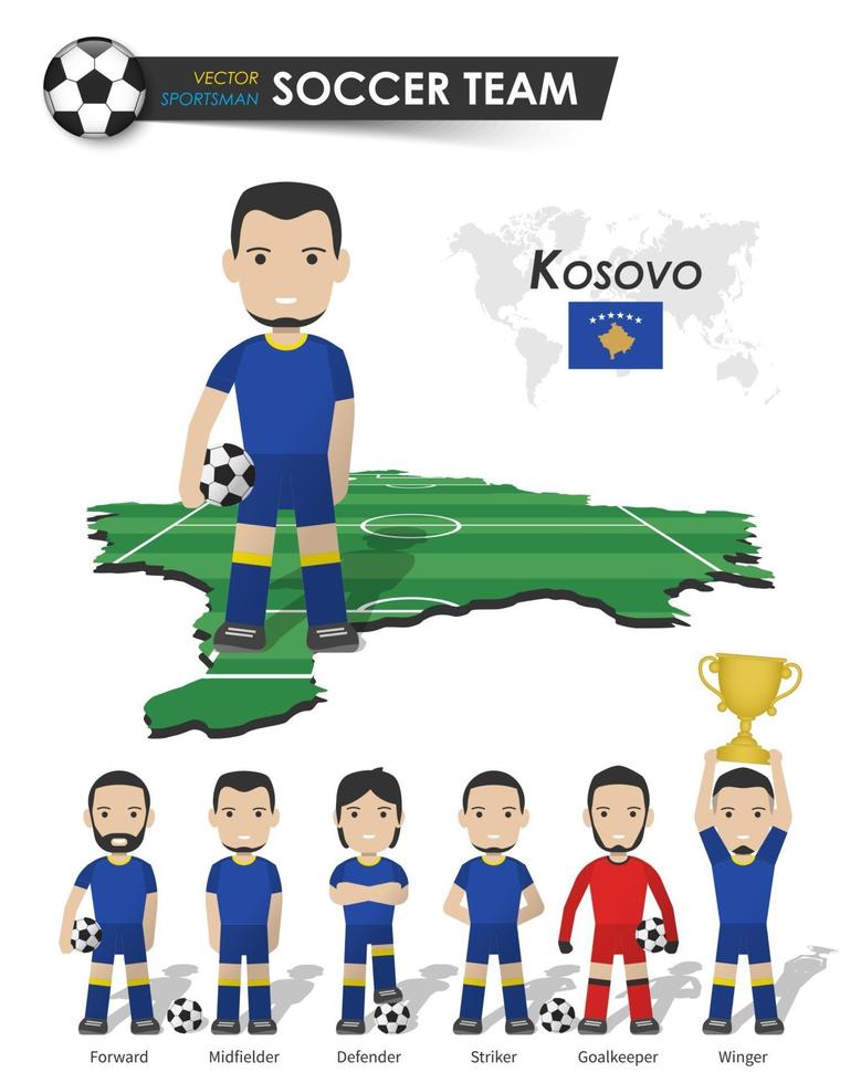 equipo de la copa nacional de fútbol de kosovo. jugador de fútbol con camiseta deportiva de pie en el mapa del país del campo de perspectiva y el mapa mundial conjunto de posiciones de futbolista. diseño plano de personaje de dibujos animados. vector. vector