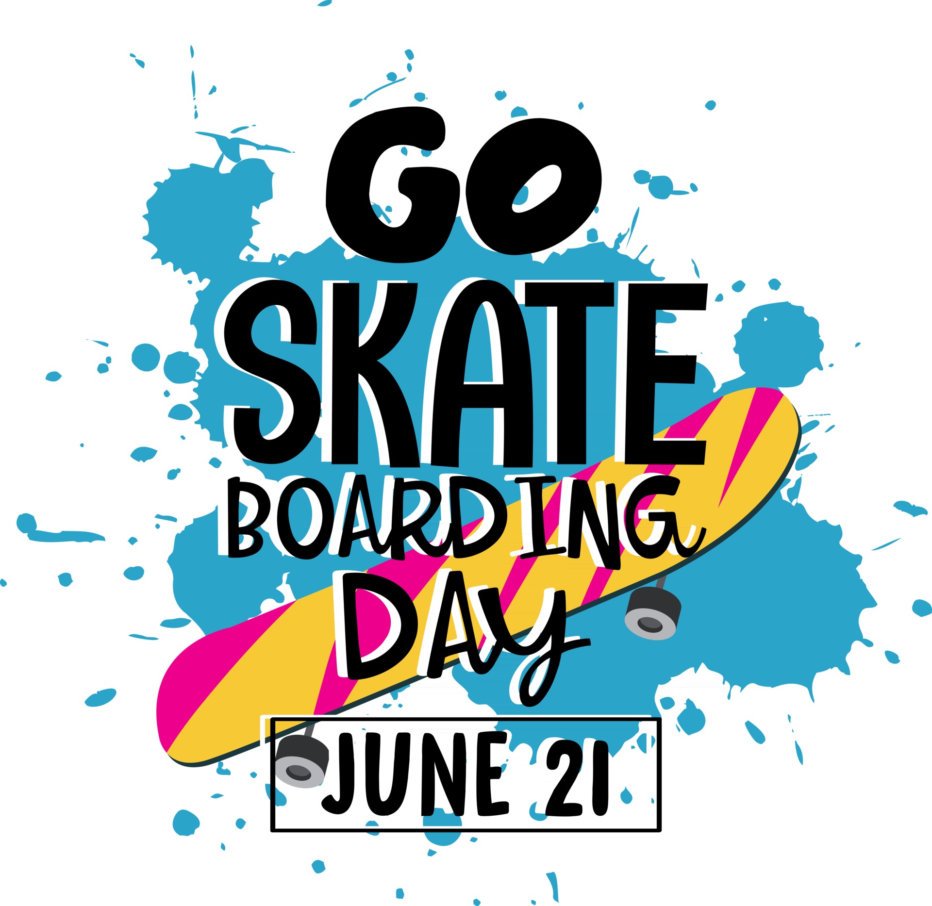 Go Skateboarding Day on June 21 font on splatter blue colour banner