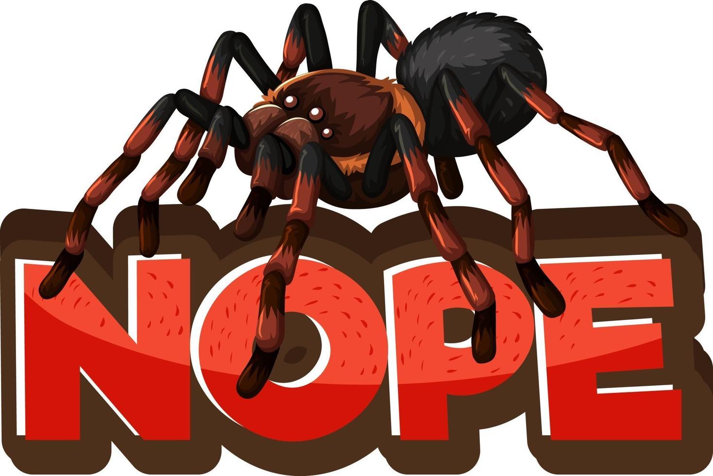 Personaje de dibujos animados de araña con banner de fuente nope aislado vector