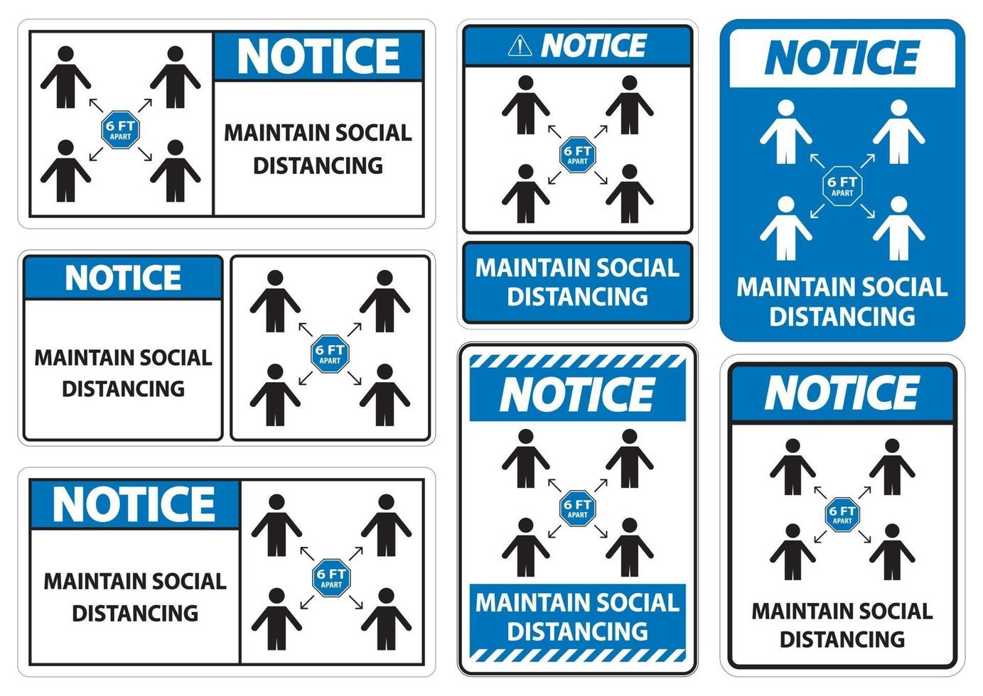 Notice Maintain social distancing, stay 6ft apart sign,coronavirus COVID-19 Sign Isolate On White Background,Vector Illustration EPS.10 vector