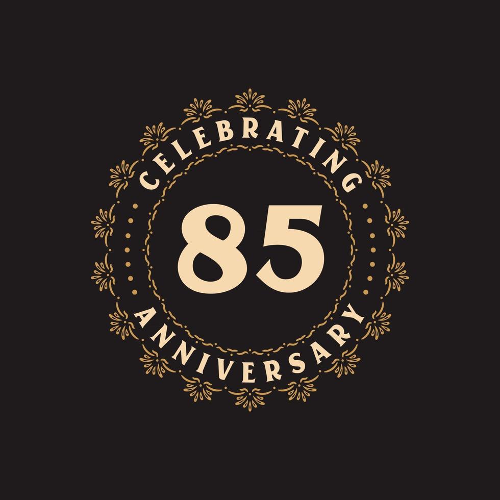 85 anniversary celebration, Greetings card for 85 years anniversary vector