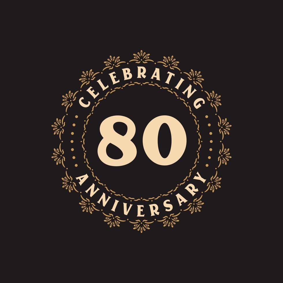 80 anniversary celebration, Greetings card for 80 years anniversary vector