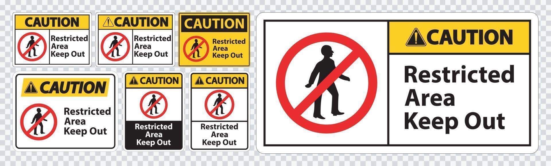 Caution Restricted Area Keep Out Symbol Signs vector