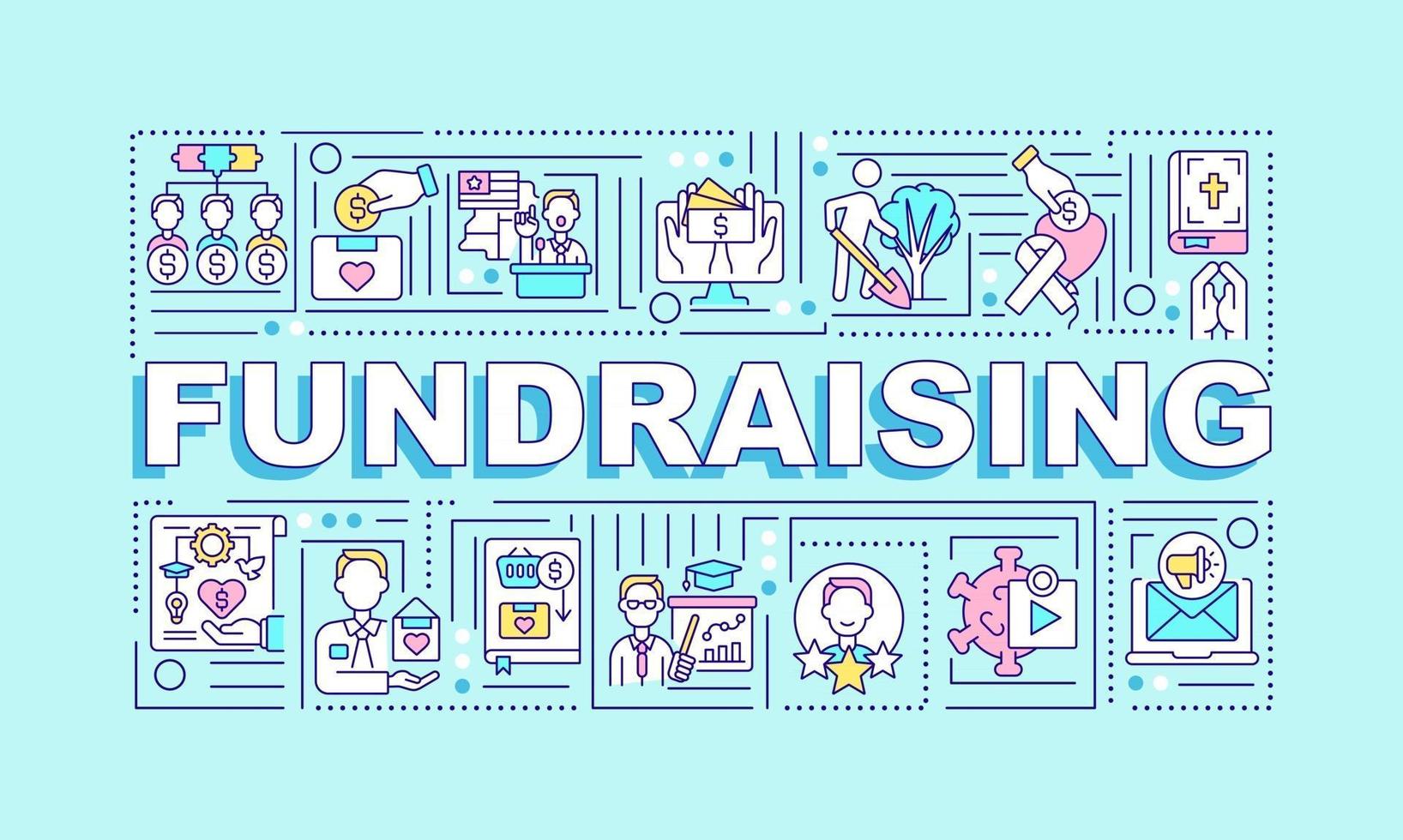 Fundraising word concepts banner. Money gathering strategy. Infographics with linear icons on blue background. Isolated creative typography. Vector outline color illustration with text