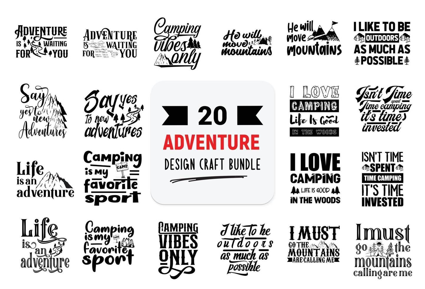 Craft design bundle with adventure lettering quotes. vector