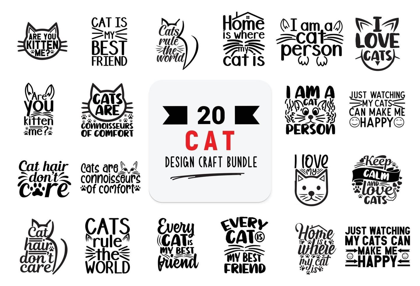 Craft design bundle with cat lettering quotes. vector