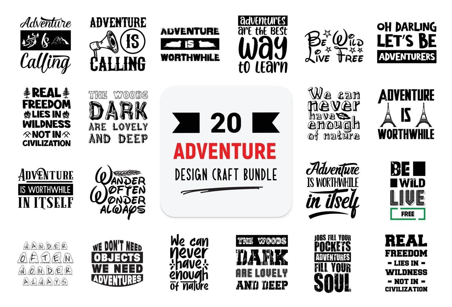 Craft design bundle with adventure lettering quotes. vector