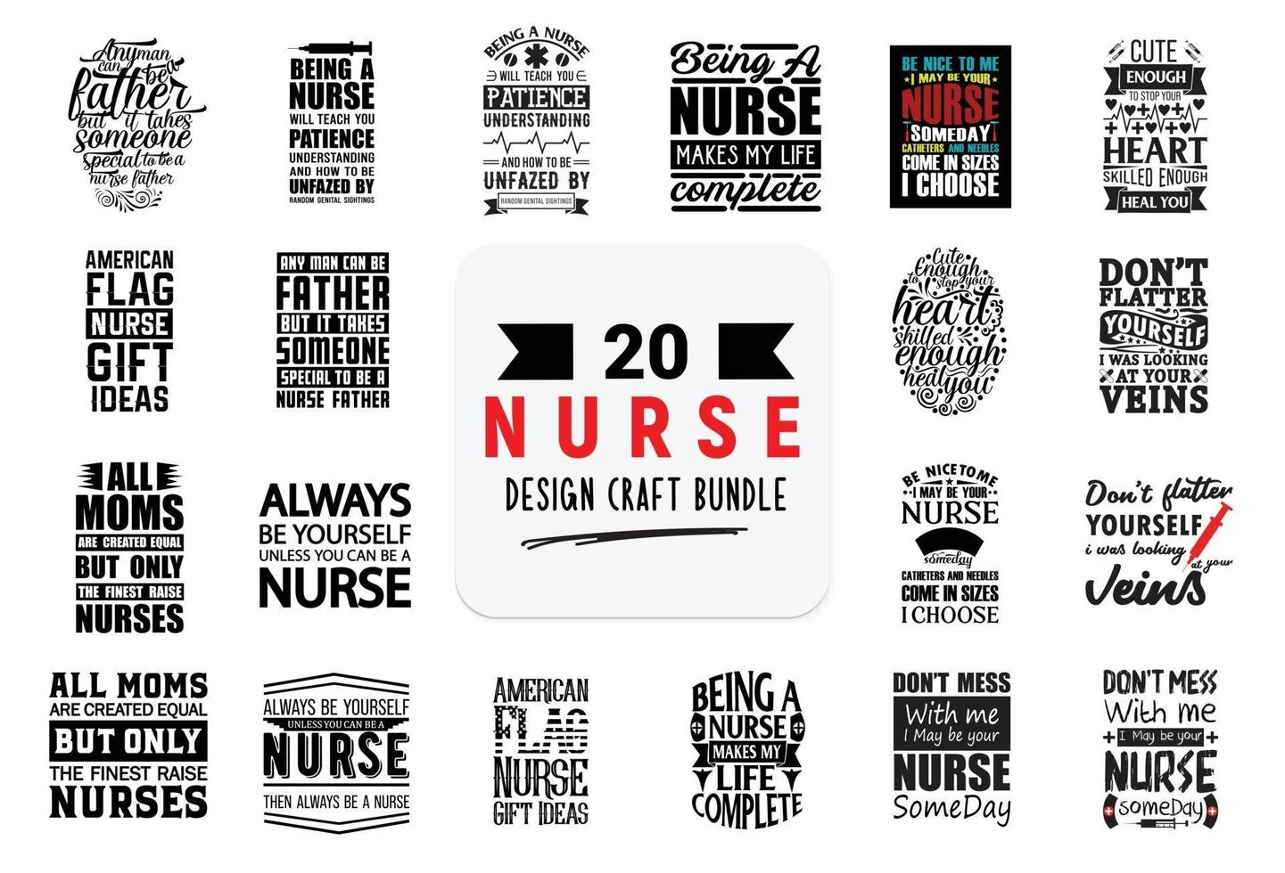 Craft design bundle with nurse lettering quotes. vector