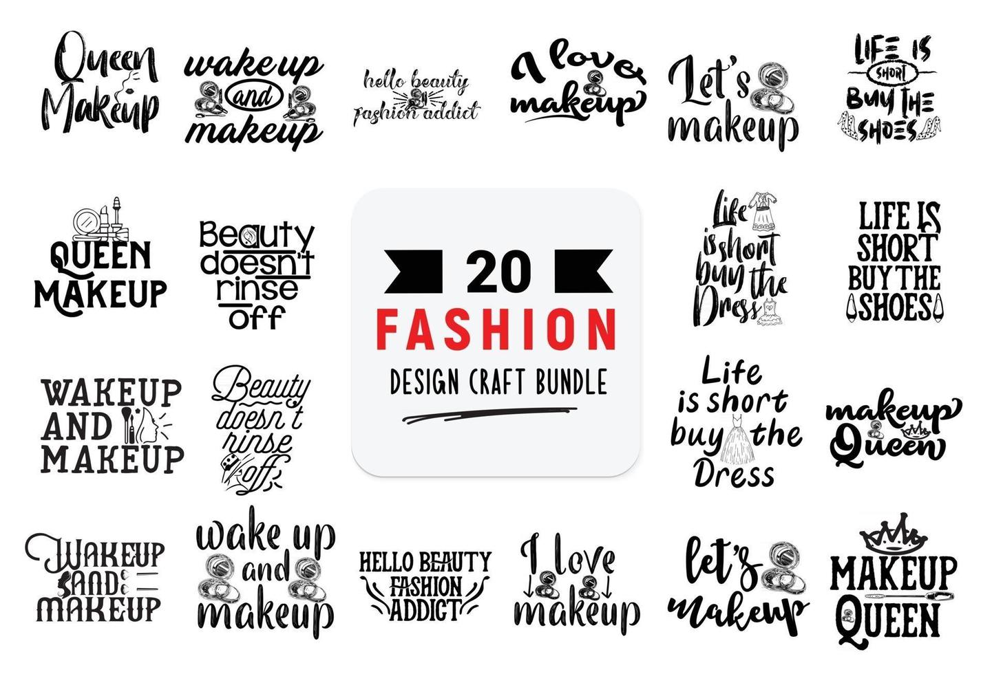 Craft design bundle with fashion lettering quotes. vector