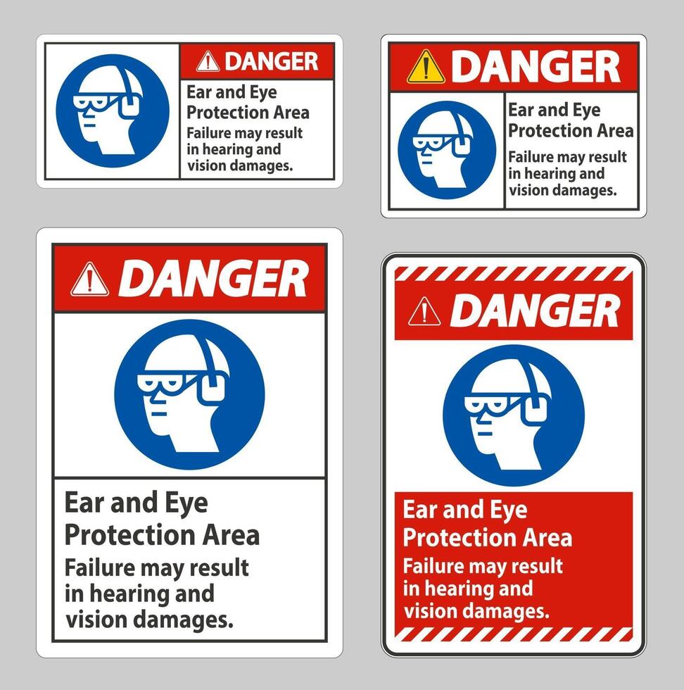 Danger Sign Ear And Eye Protection Area, Failure May Result In Hearing And Vision Damages vector