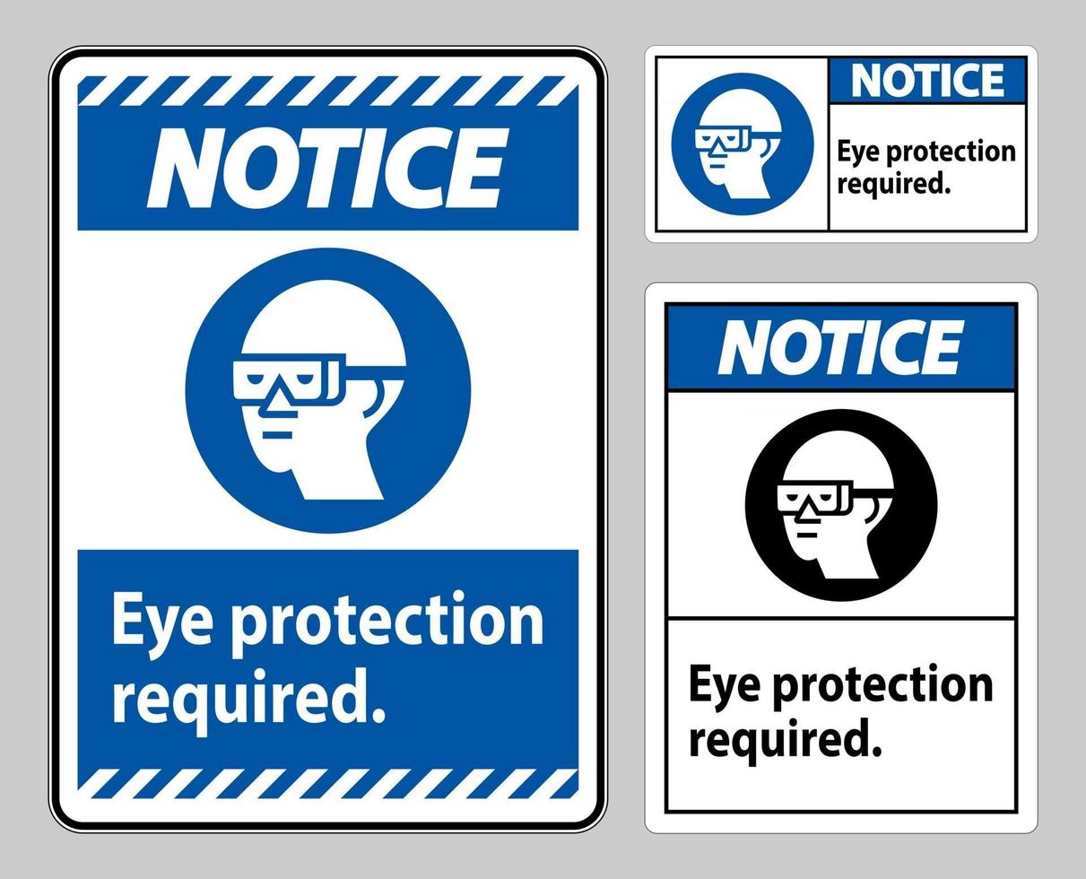 Notice Sign Eye Protection Required on white background vector