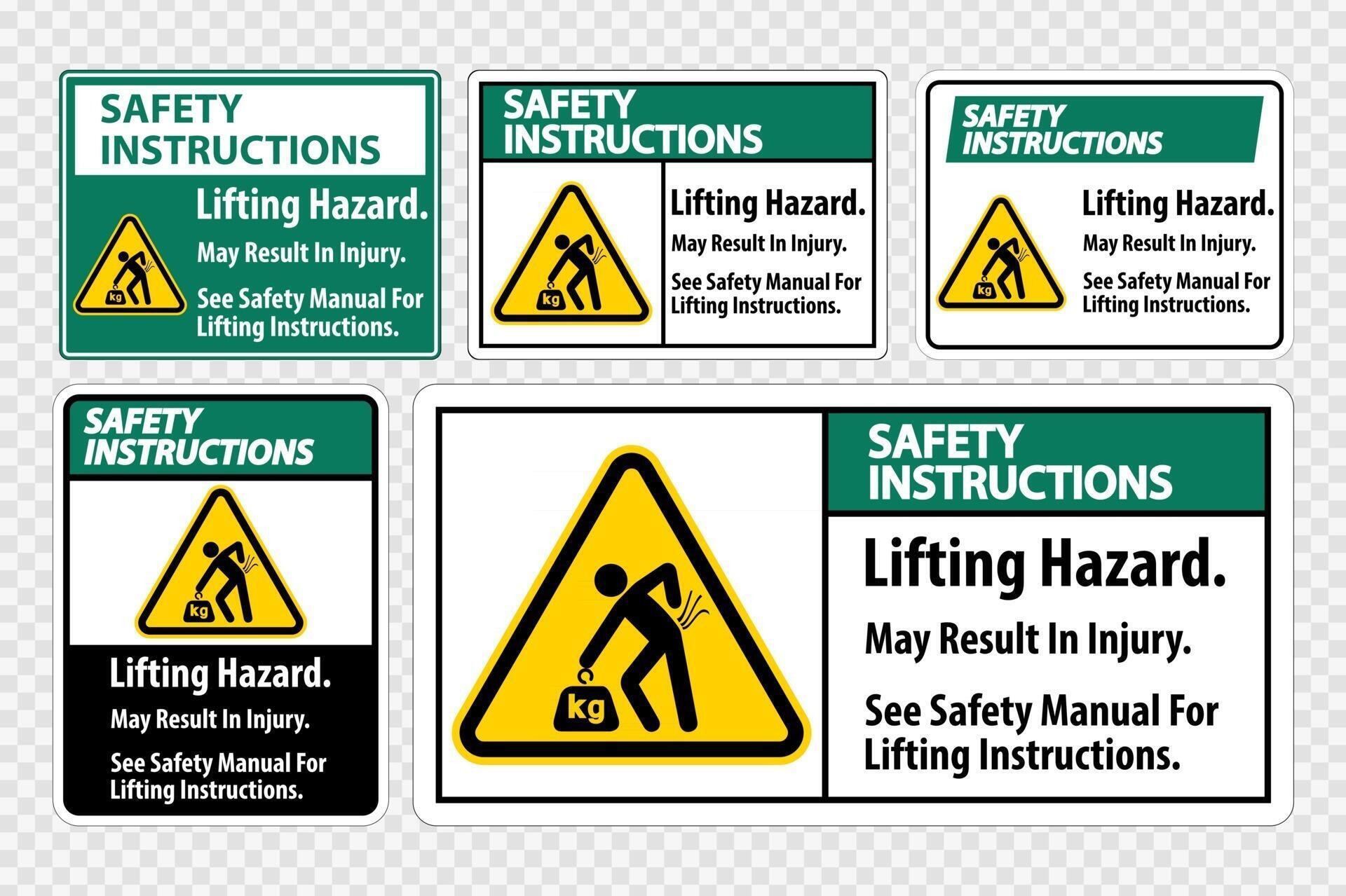 Lifting Hazard,May Result In Injury, See Safety Manual For Lifting