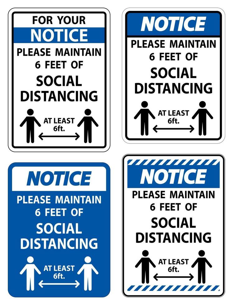 Notice For Your Safety Maintain Social Distancing Sign on white background vector