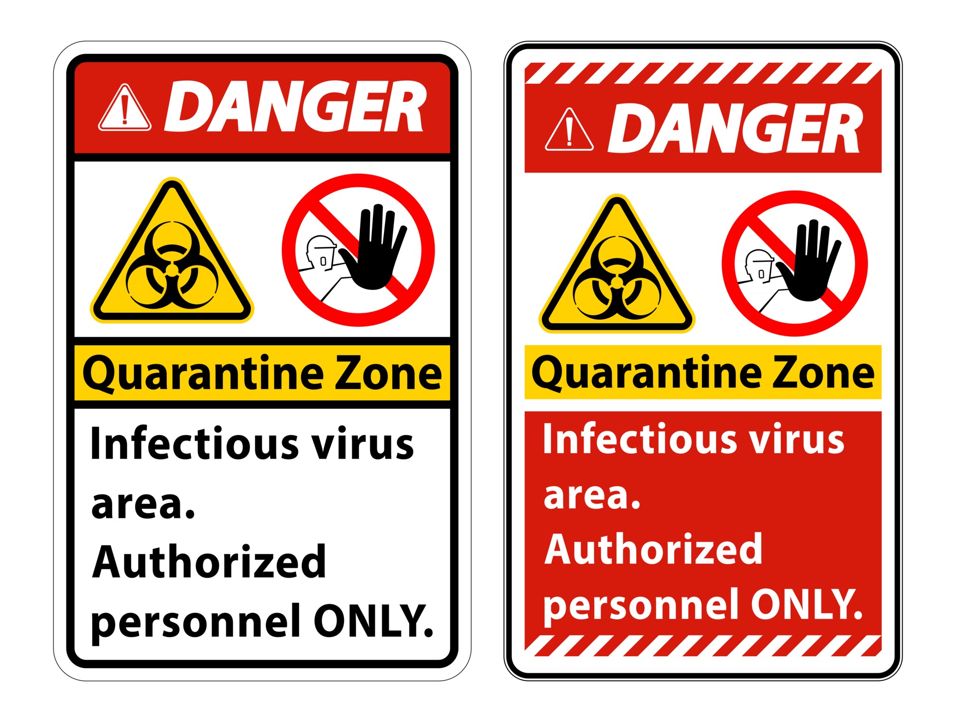 Caution Quarantine Infectious Virus Area sign on white background