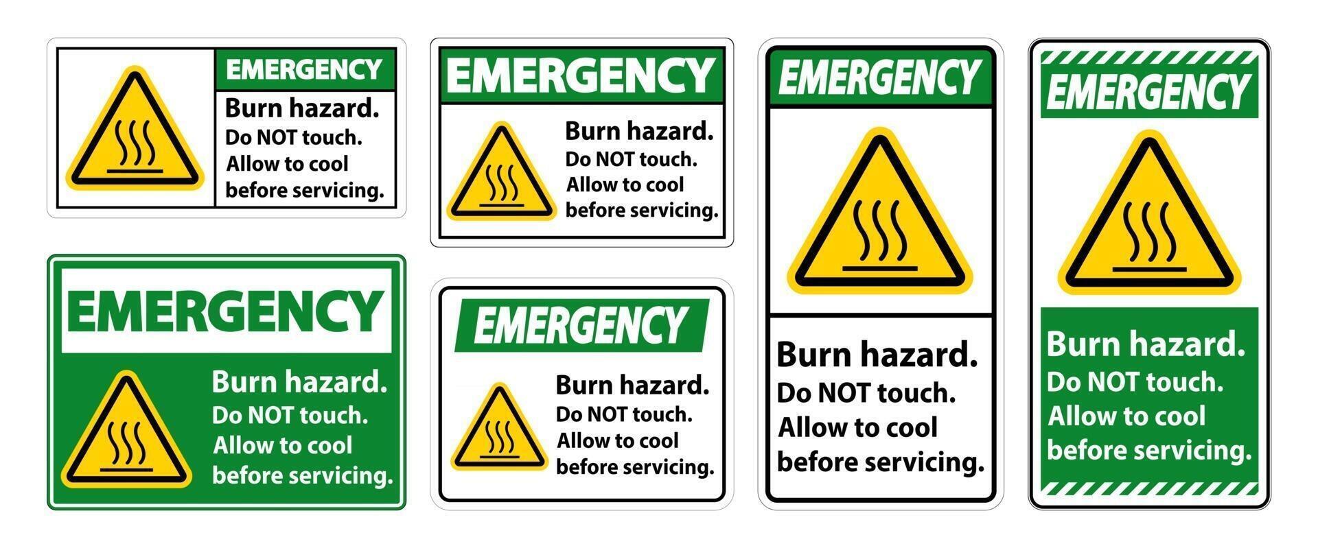 Emergency Burn hazard safety,Do not touch label Sign on white background vector