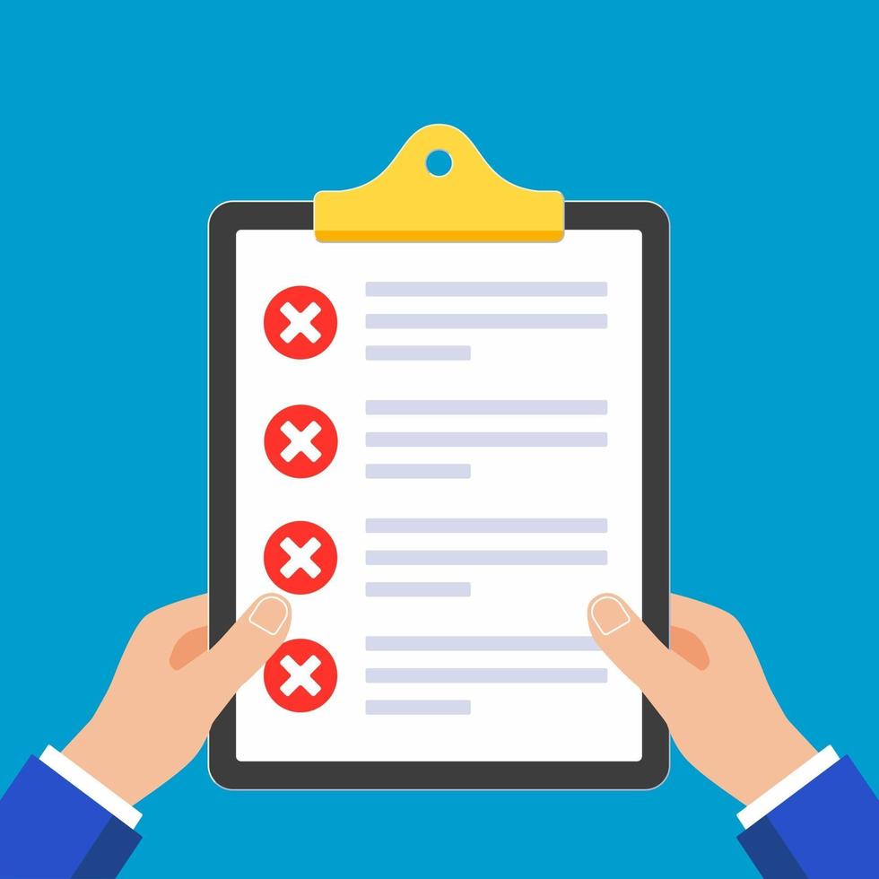 Hands hold clipboard with claim form on it, paper sheets, check marks cross X in the red circle on the list isolated on light blue background vector illustration