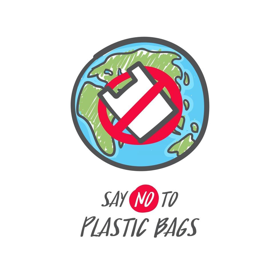 Hand drawn save the earth sign. No plastic bag icon. Say no to plastic bag. vector