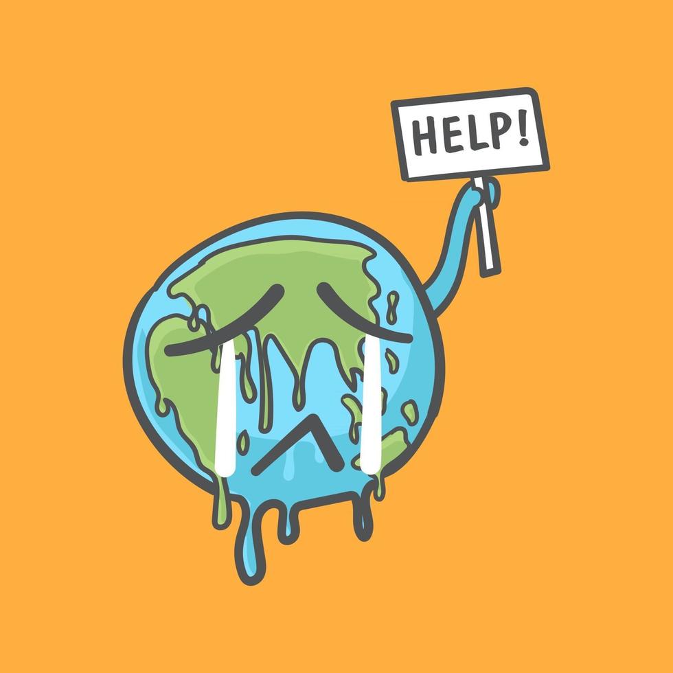 Stop global warming, Earth globe crying and  holding a help sign doodle cartoon. vector