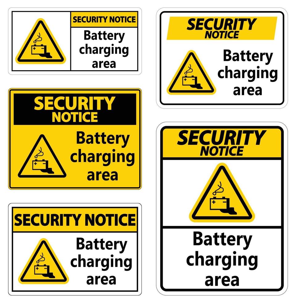 Security Notice Battery charging area Sign on white background vector