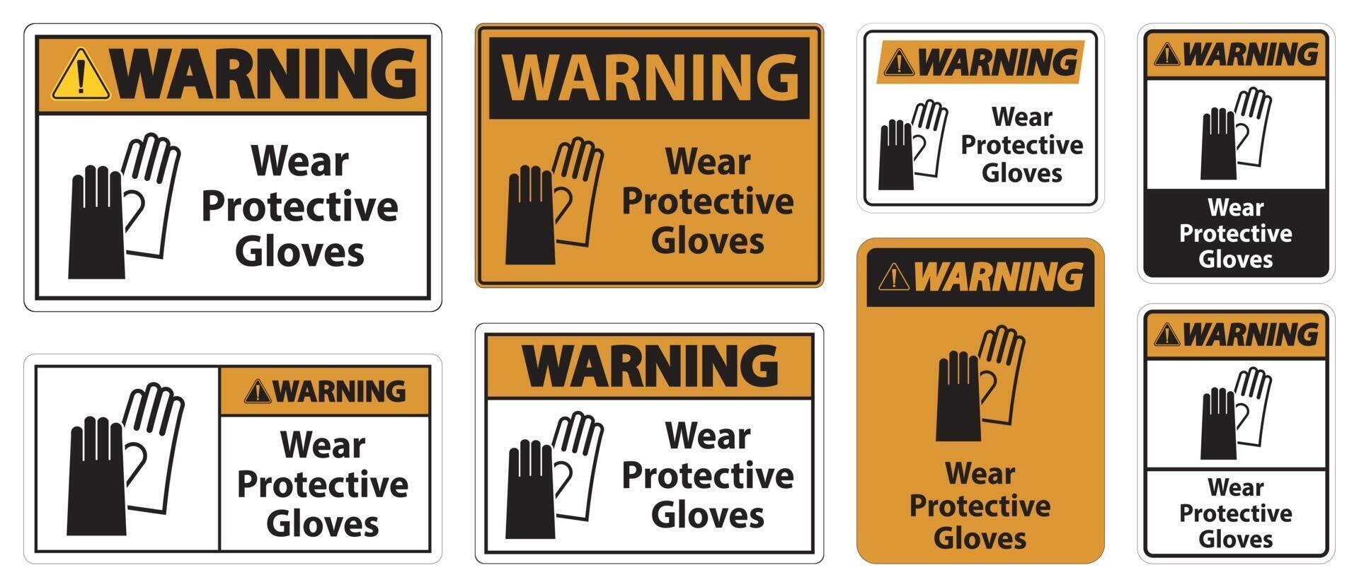 Warning Wear protective gloves sign on white background vector