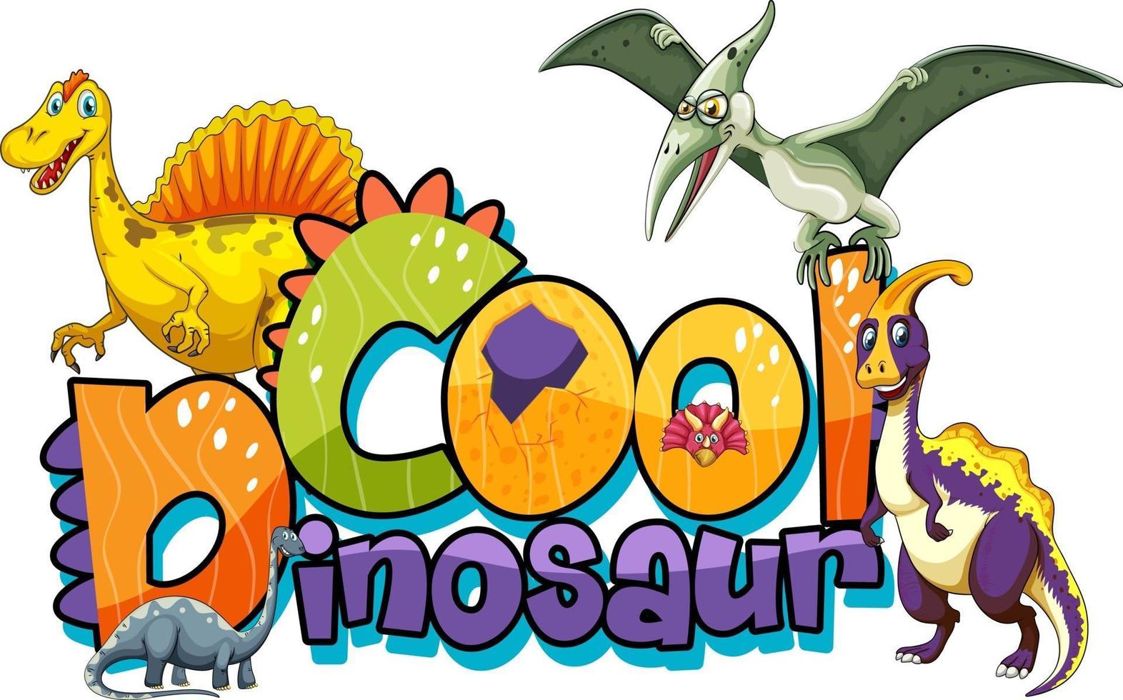 Cute dinosaurs cartoon character with cool dinosaur font banner vector