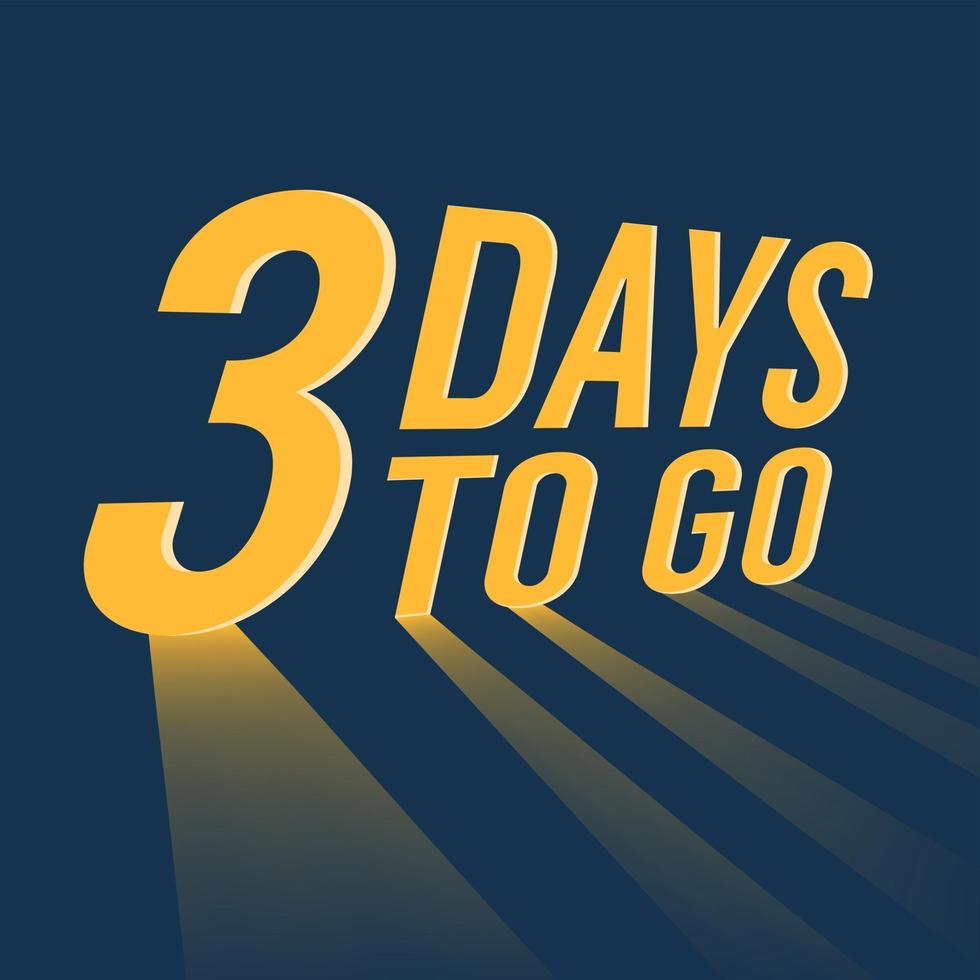 Three days to go with long lighting on blue background. vector