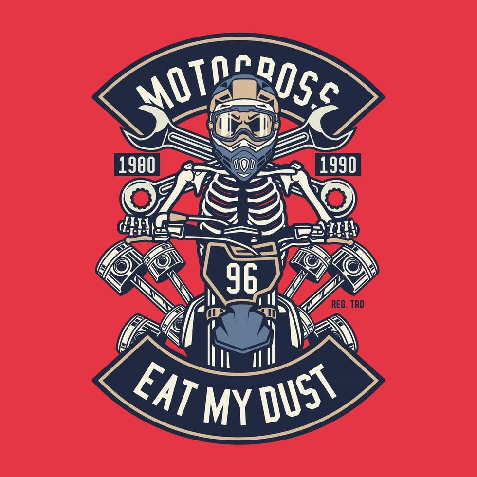 Motocross Eat My Dust Vintage Badge Design vector