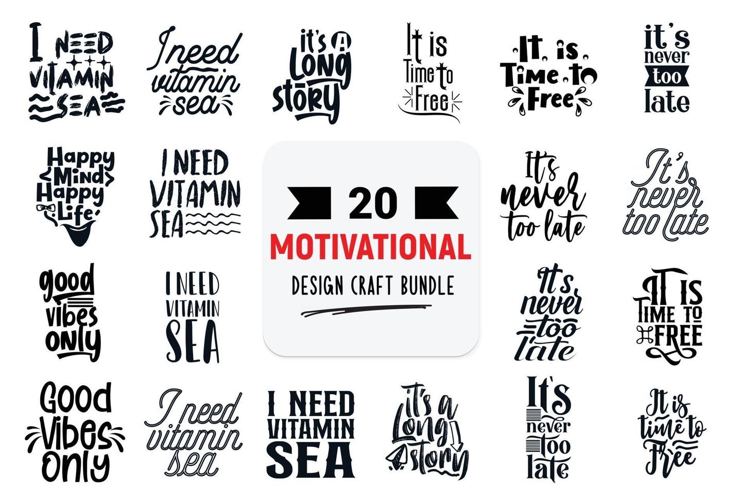 Craft design bundle with motivational lettering quotes. vector