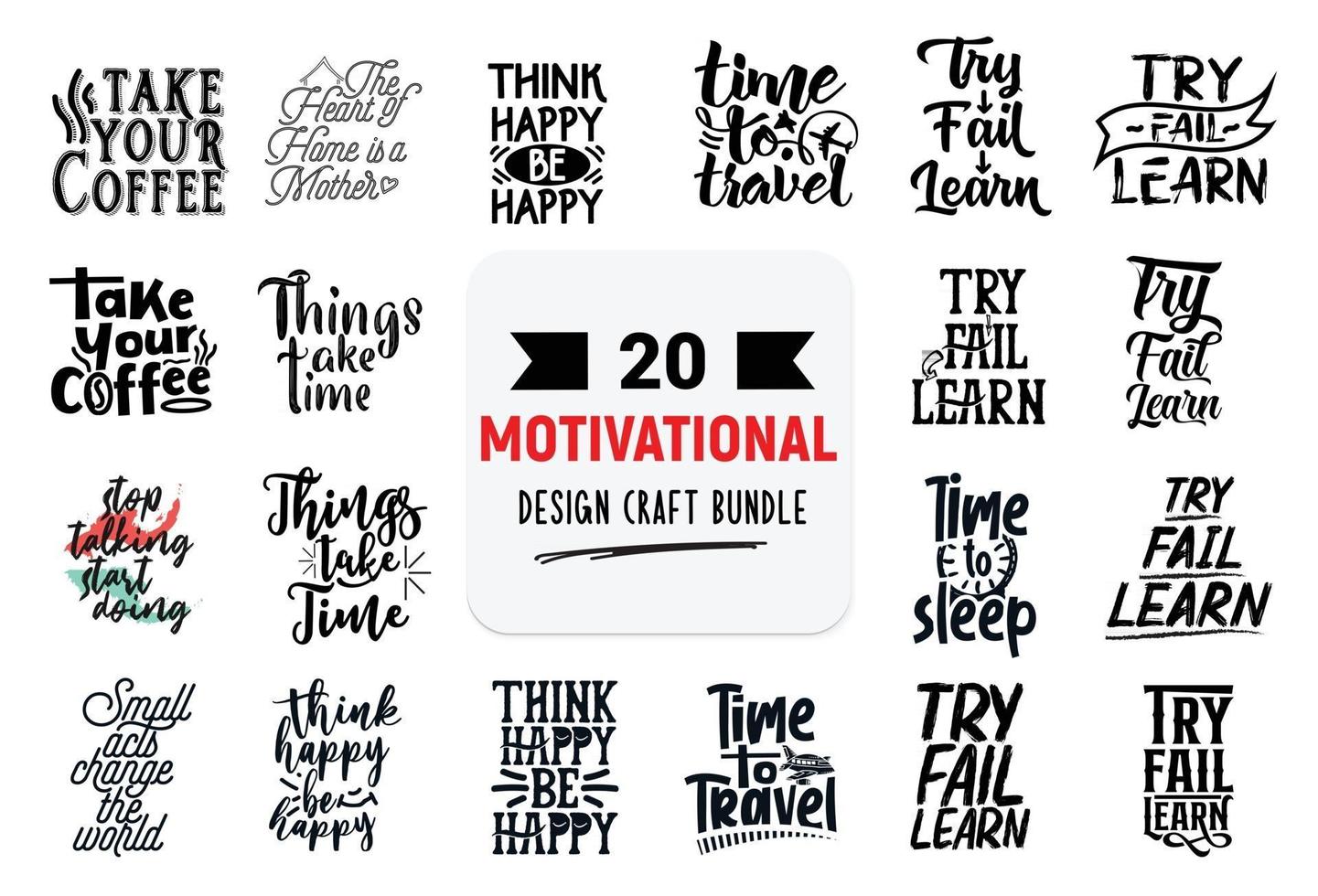 Craft design bundle with motivational lettering quotes. vector