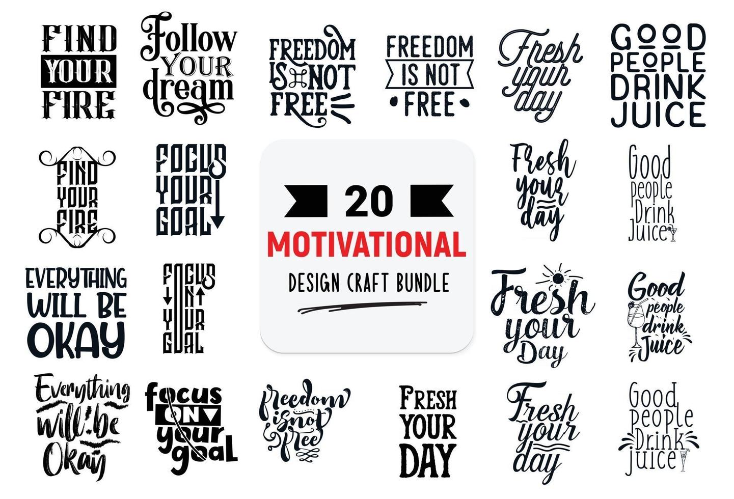 Craft design bundle with motivational lettering quotes. vector