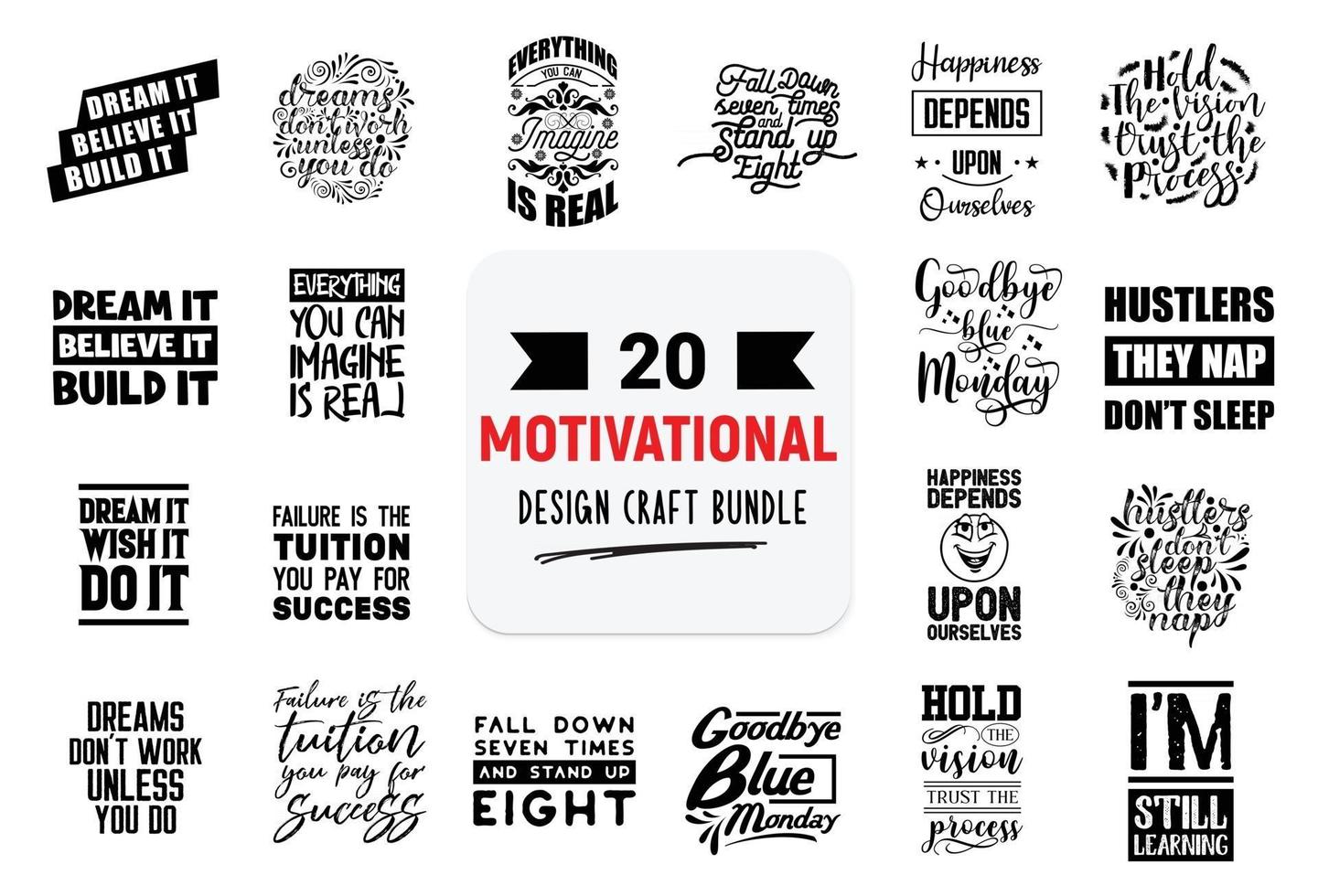 Craft design bundle with motivational lettering quotes. vector