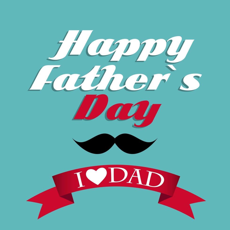 Happy Father Day Poster Card Vector Illustration