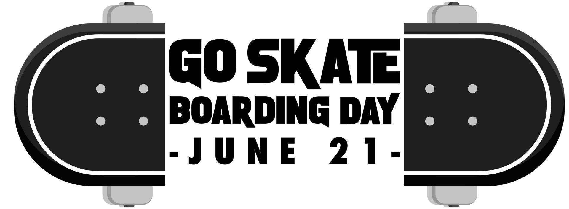 Go Skateboarding Day font on skateboard banner isolated vector