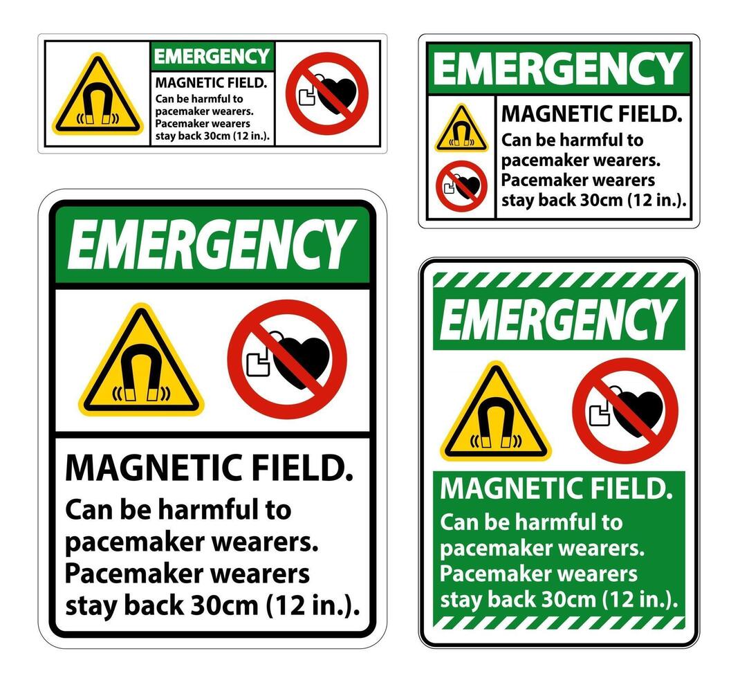 Emergency Magnetic field can be harmful to pacemaker wearers.pacemaker wearers.stay back 30cm vector