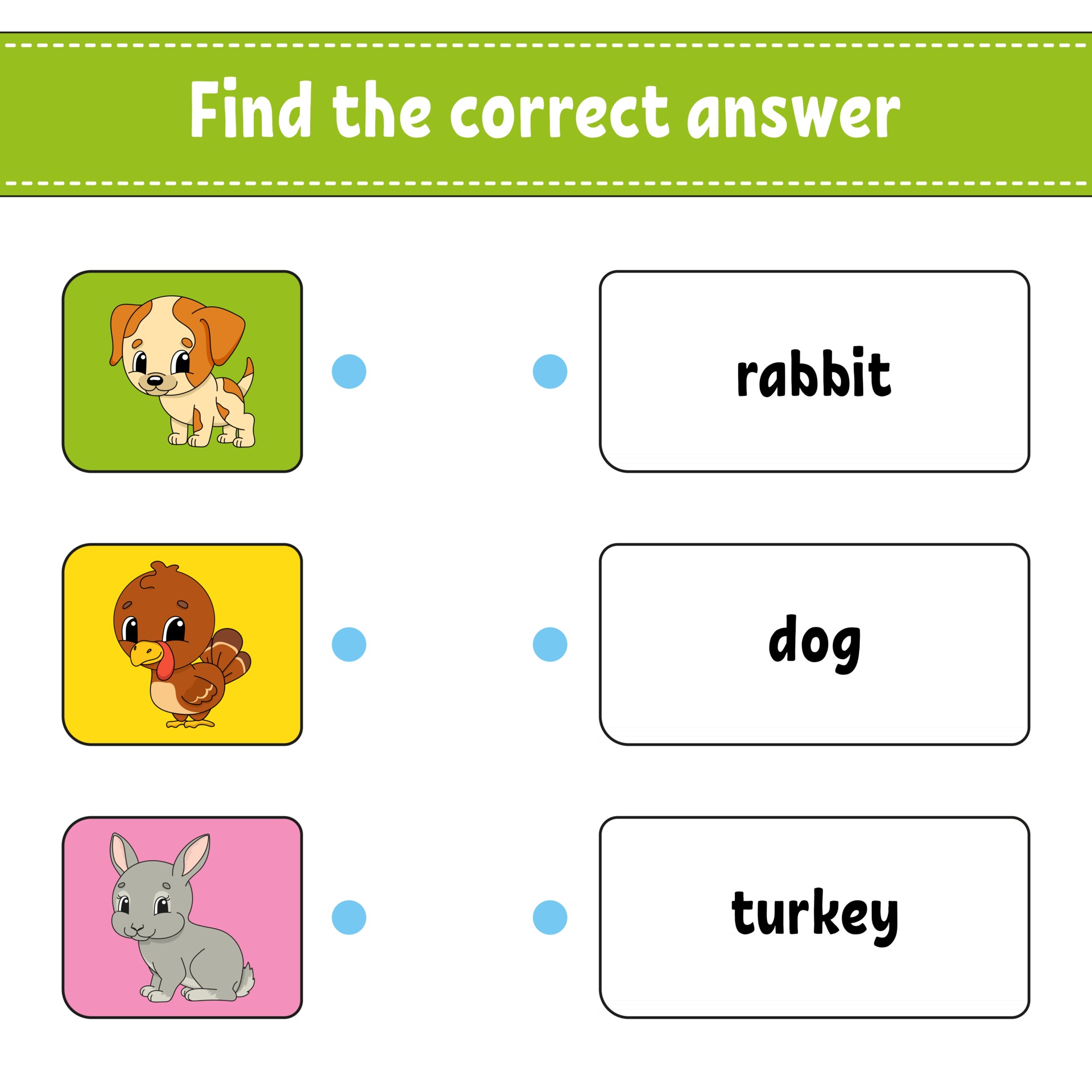 Find correct answers. Find the correct. нарисуй отгадку английский. correct for kids. matching game.